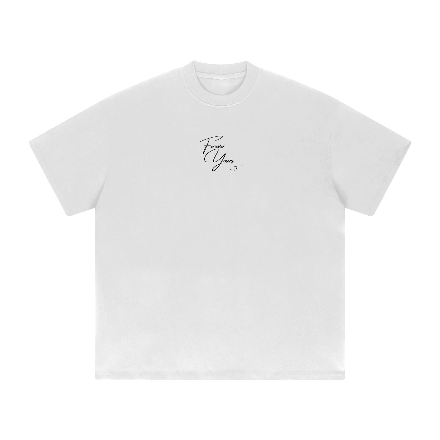 Forever Yours – Signature Heavyweight Tee